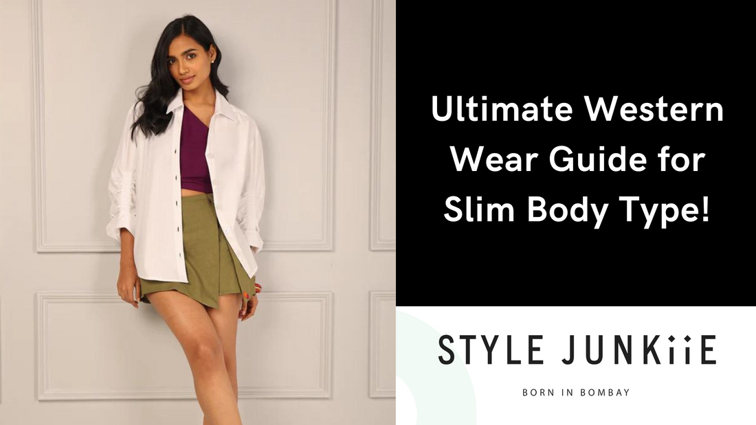 Ultimate Western Wear Guide for Slim Body Type! – Style Junkiie
